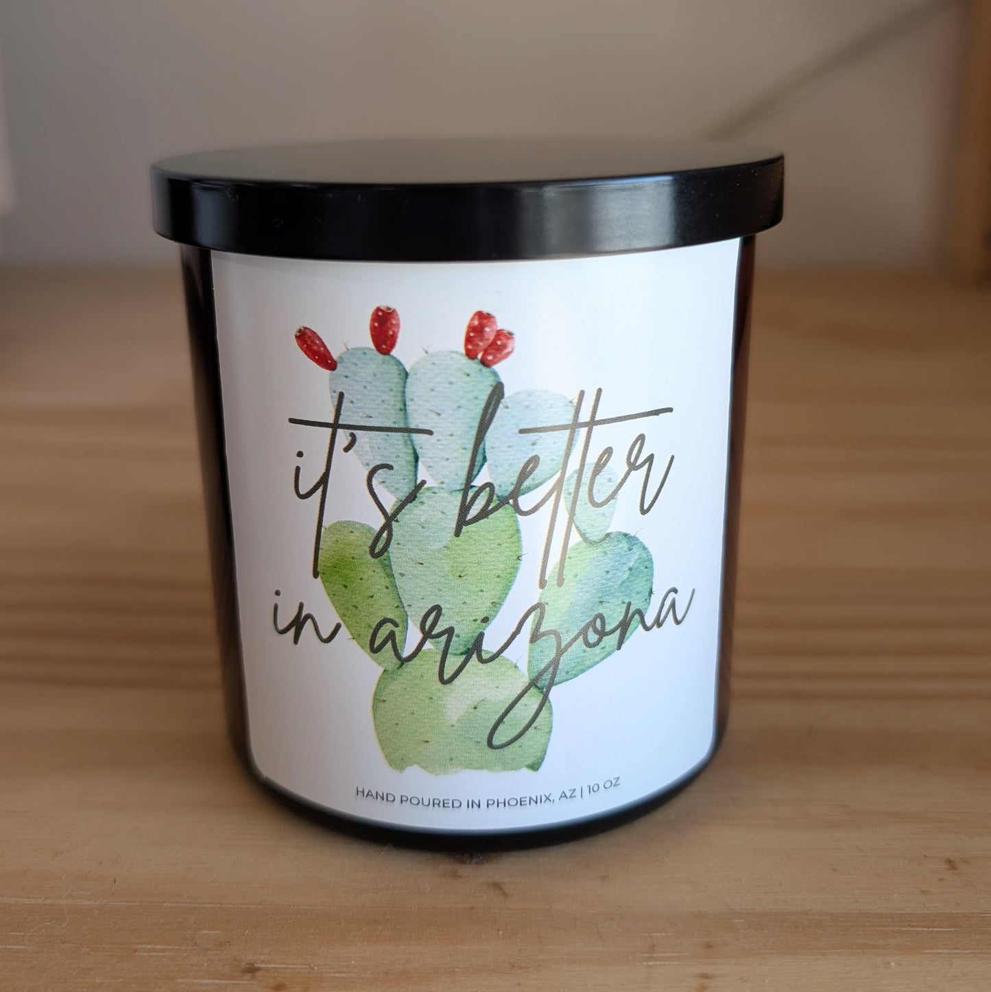 It's Better in Arizona Candle