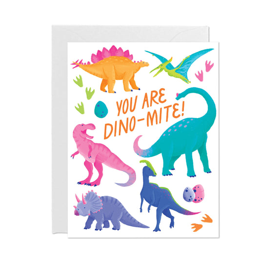 You Are Dino-Mite Card