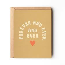 Forever and ever - engagement wedding anniversary card